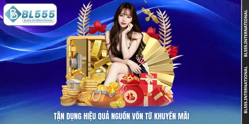 Tận dụng hiệu quả nguồn vốn từ khuyến mãi