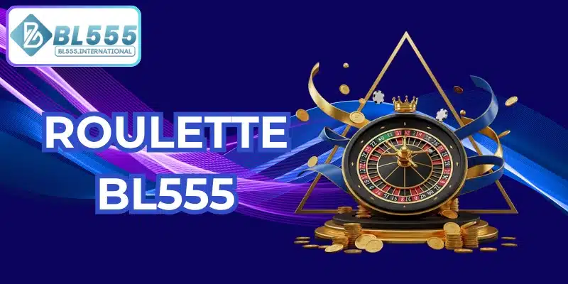 roulette bl555