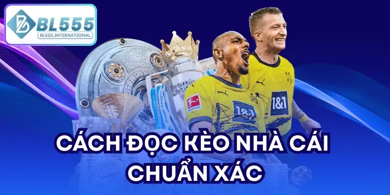 Cách đọc kèo nhà cái chuẩn xác